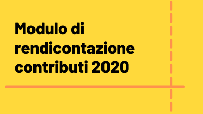 Rendicontazione contributi 2020 per le Associazioni di volontariato e Associazioni di promozione sociale