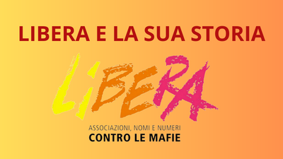 Libera e la sua Storia