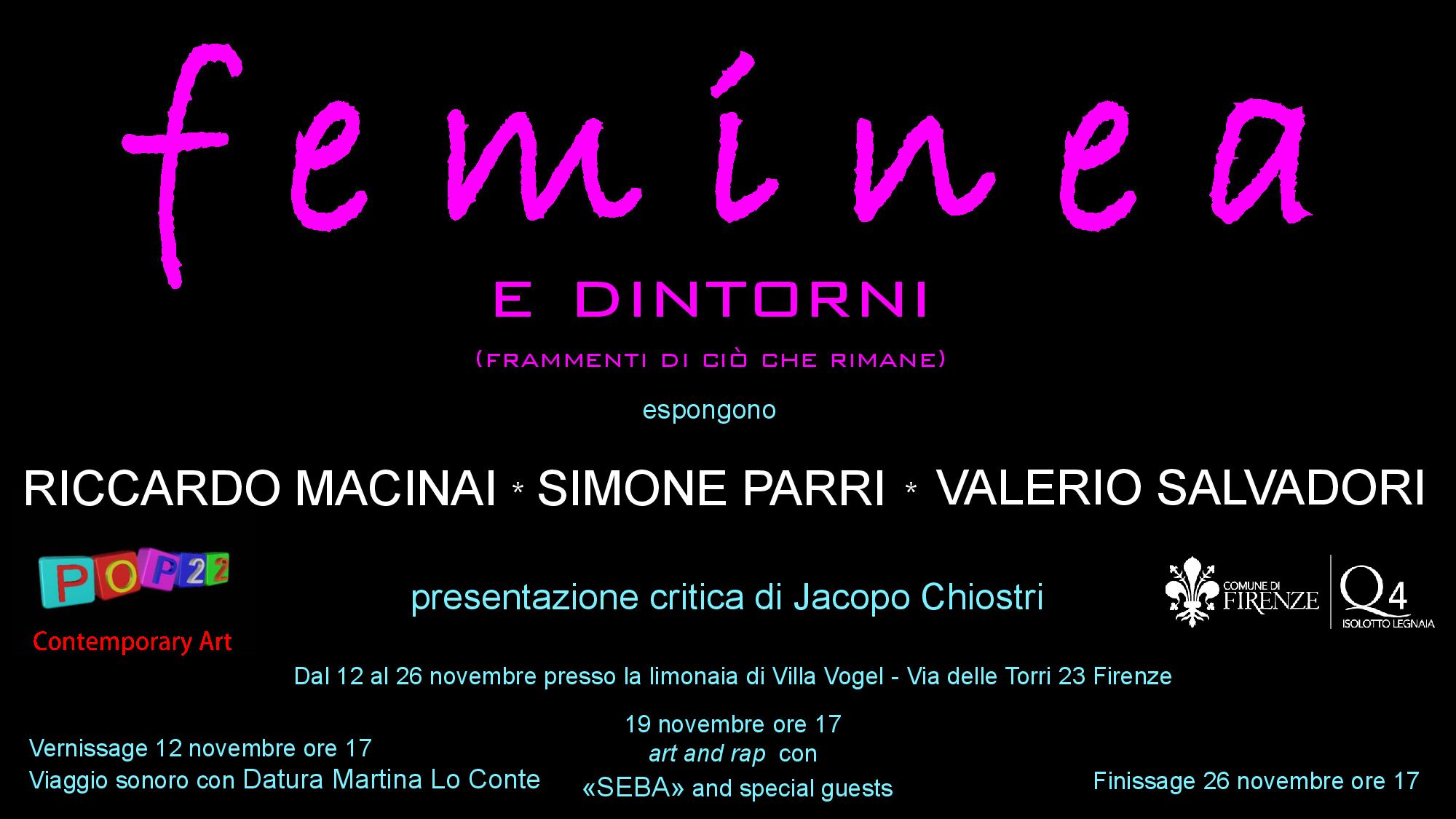 Femìnea e dintorni (frammenti di ciò che rimane)
