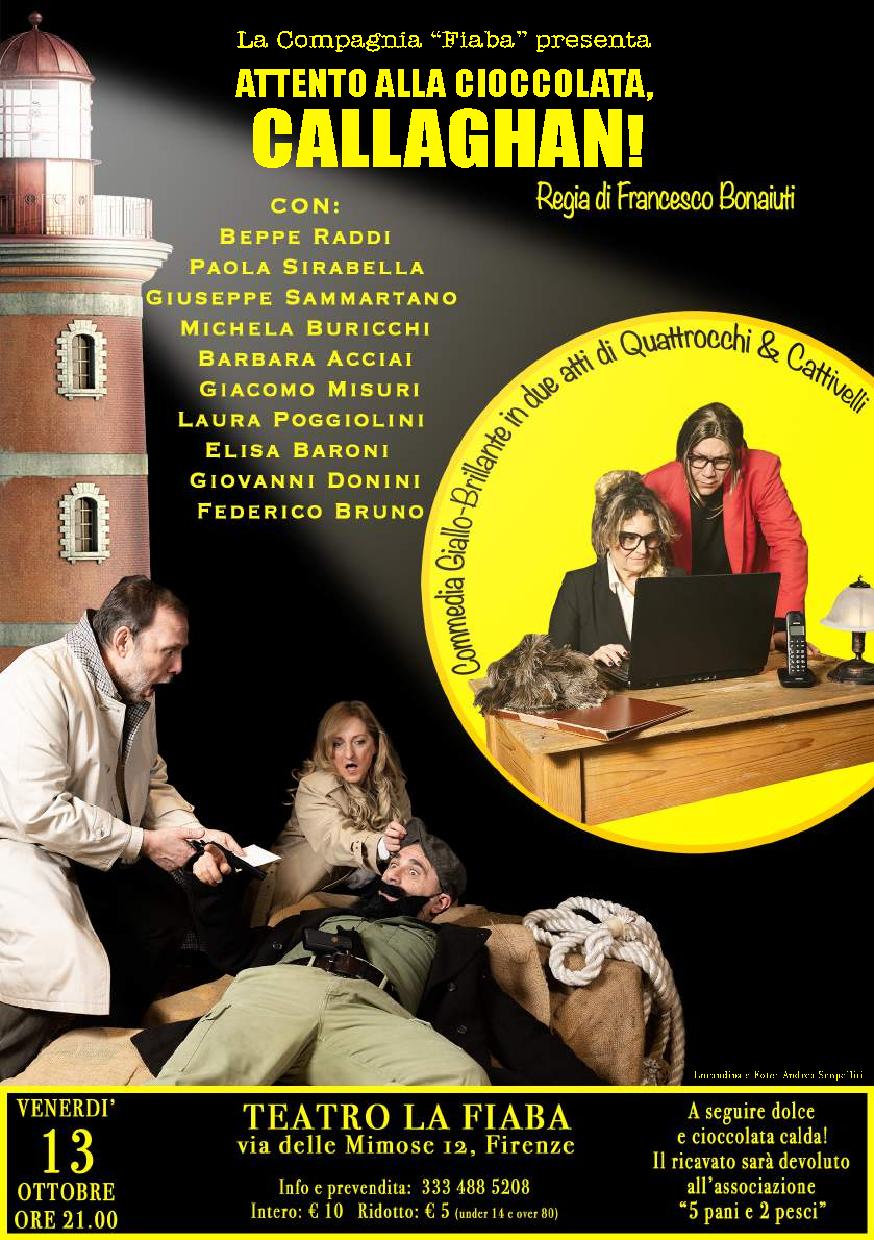 Attento alla cioccolata, Callaghan!