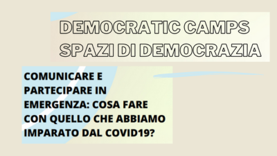 Democratic Camps spazi di democrazia
