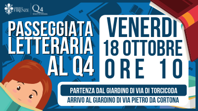 PASSEGGIATA LETTERARIA AL QUARTIERE 4 