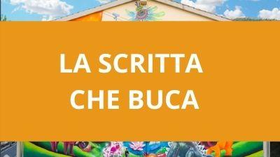 Inaugurazione del murale “La scritta che buca” 
