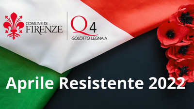 Aprile Resistente 2022 al Quartiere 4