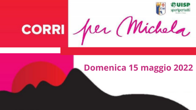 Corri per Michela