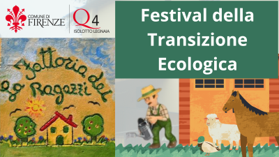 Festival della Transizione Ecologica: Eventi alla Fattoria dei Ragazzi